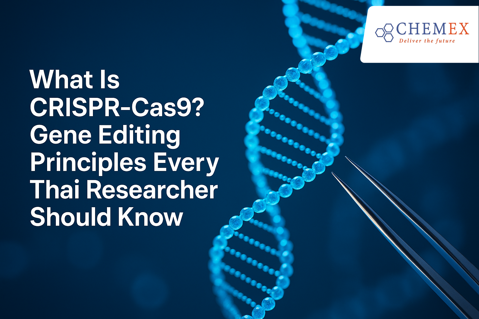 CRISPR-Cas9 คืออะไร? หลักการตัดต่อยีนที่นักวิจัยไทยต้องรู้